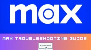 Read more about the article Troubleshooting Guide – Max Not Working on Samsung Smart TV (2024)