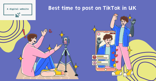 You are currently viewing Best Time to Post on TikTok in the UK – Tips for Maximum Reach