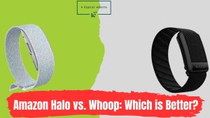 Read more about the article Amazon Halo vs. Whoop : Which is Better?